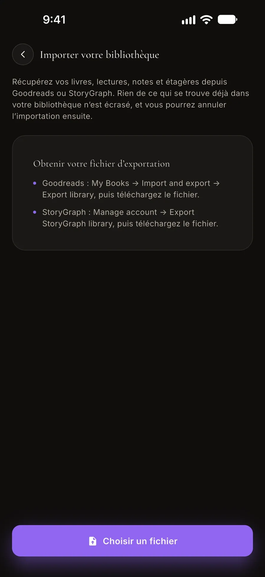 Écran d’importation : récupérez vos livres, lectures, notes et étagères depuis Goodreads ou StoryGraph, avec la marche à suivre pour obtenir le fichier d’export