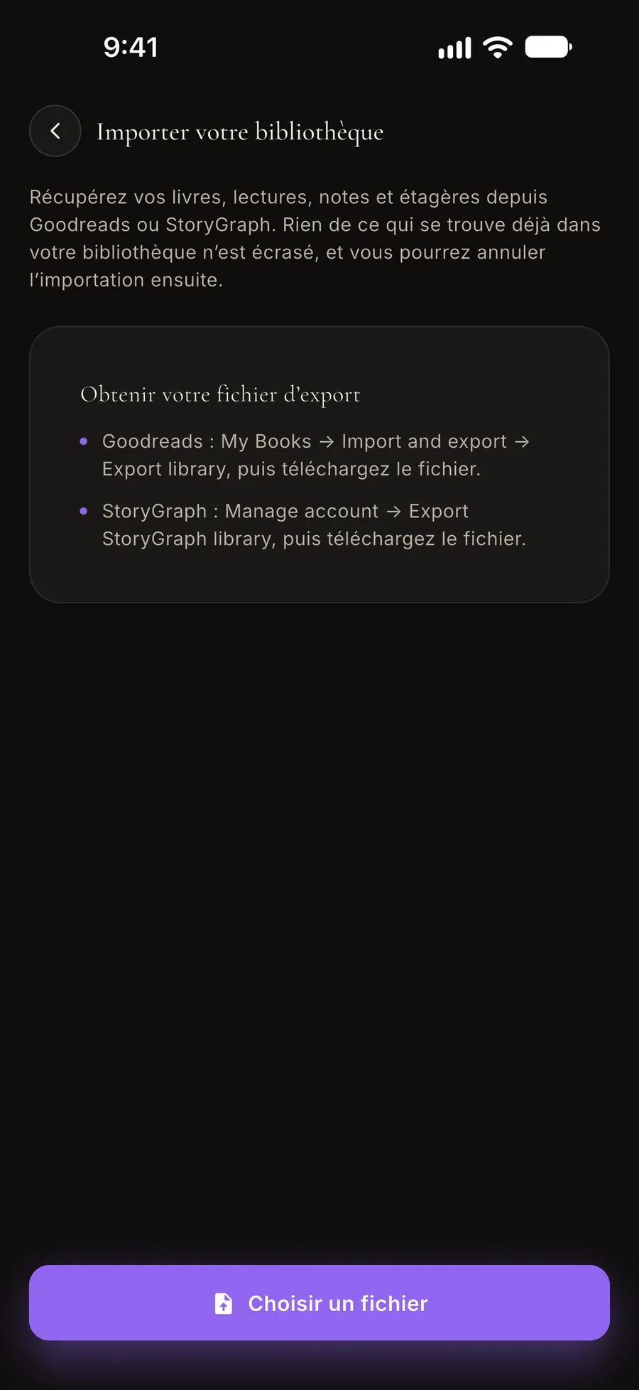 Écran d’importation : récupérez vos livres, lectures, notes et étagères depuis Goodreads ou StoryGraph, avec la marche à suivre pour obtenir le fichier d’export