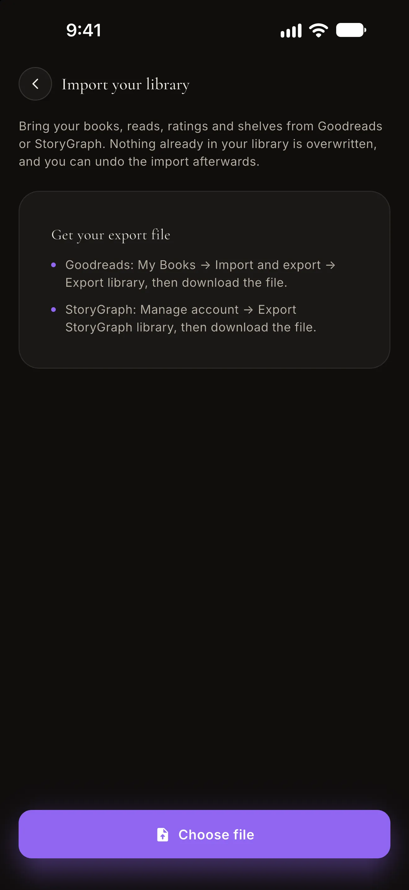 Import screen: bring your books, reads, ratings and shelves from Goodreads or StoryGraph, with how to get the export file