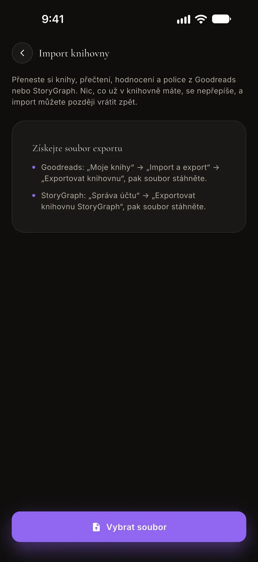 Obrazovka importu: přeneste si knihy, historii čtení, hodnocení a police z Goodreads nebo StoryGraph, včetně návodu, jak získat soubor s exportem