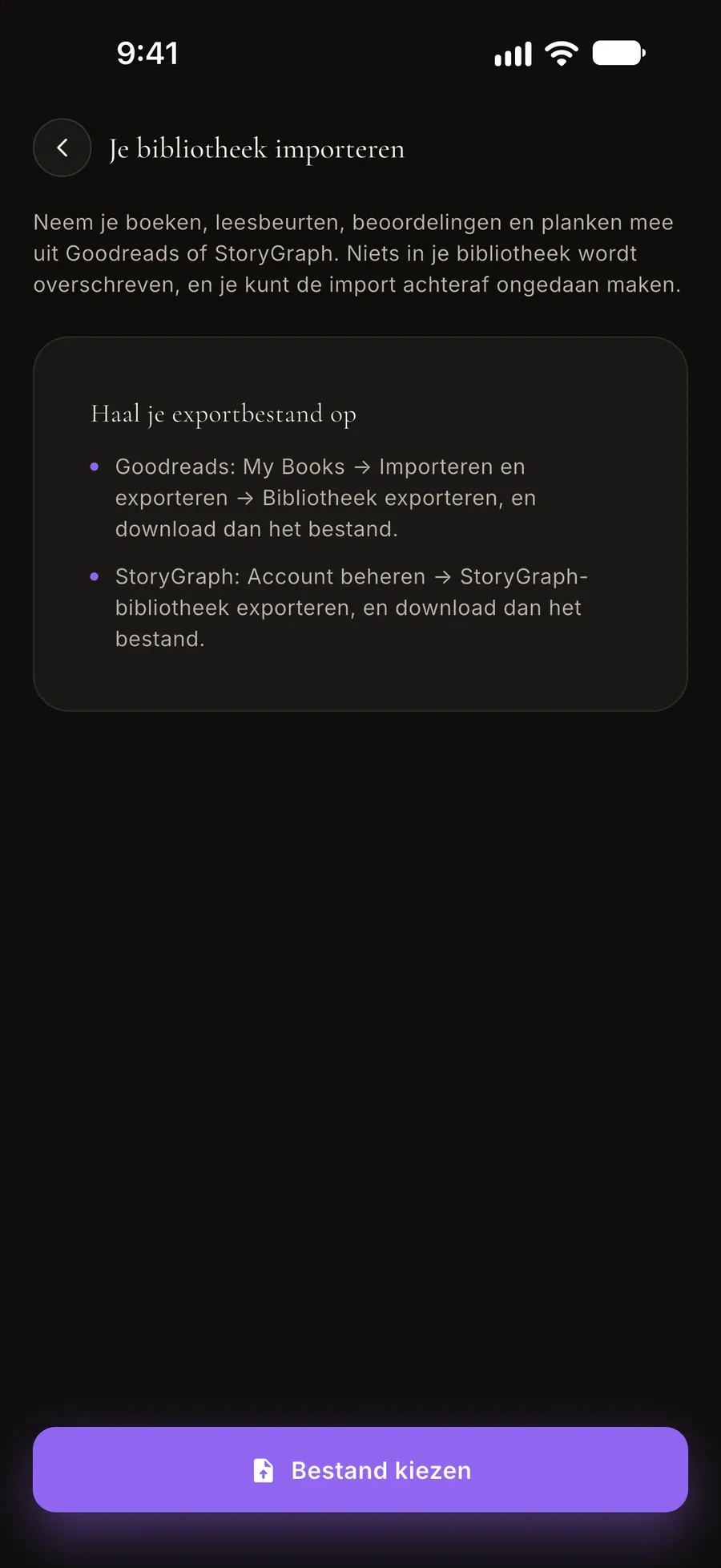 Importscherm: neem je boeken, leesbeurten, beoordelingen en planken mee uit Goodreads of StoryGraph, met uitleg over het exportbestand